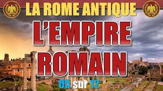 Rome antique  05 LEmpire romain [upl. by Adnolaj586]