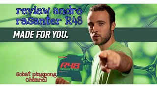 review andro rasanter r48 sobat pingpong version [upl. by Piero94]