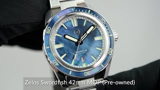 Zelos Swordfish 42mm MOP Preowned [upl. by Selinda]