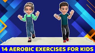 14 BEST AEROBIC EXERCISES FOR KIDS [upl. by Atnuhs]