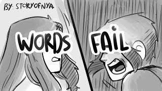 Words Fail DEH  OC Animatic [upl. by Adorl]