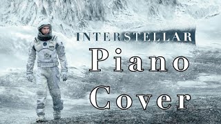 Interstellar Suite Piano Cover [upl. by Micco]