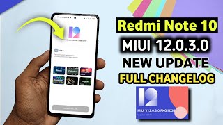 Redmi Note 10 MIUI 12030 New Update Full Changelog  Redmi Note 10 New Update [upl. by Nyrrek]