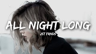 JST FRNDS  All Night Long Lyrics [upl. by Yruoc969]