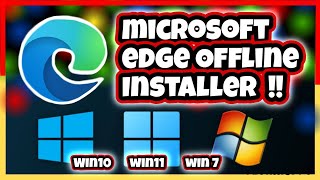 How to Download and Install Microsoft Edge Offline Installer [upl. by Luy642]