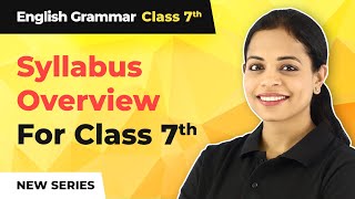 Introduction to New Series  Class 7 English Grammar Syllabus Overview [upl. by Sternlight]