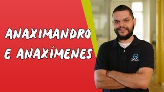 Anaximandro e Anaxímenes  Brasil Escola [upl. by Natica]