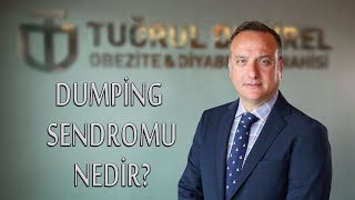 DUMPİNG SENDROMU NEDİR [upl. by Sinylg274]