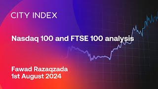 Nasdaq 100 and FTSE 100 analysis  August 1 2024 [upl. by Nottnerb729]