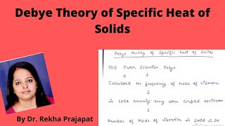 Debye Theory of Specific Heat of Solids [upl. by Hanid]