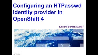 Configuring HTPasswd Identity Provider in OpenShift 4 [upl. by Lumbard648]