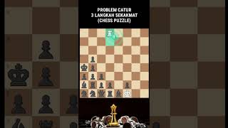 TEKATEKI CATUR SEKAKMAT DALAM 3 LANGKAH shorts chess chesspuzzle [upl. by Vitus]