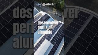 Perfil de Alumínio para Energia Solar  Aludim aluminio energiasolar engenharia alumínio [upl. by Amlev]