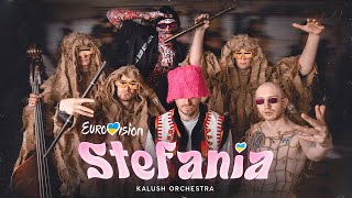 Kalush Orchestra  Stefania  Євробачення 2022 [upl. by Ytinirt]