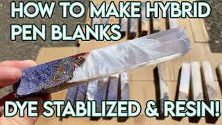 How To Make Hybrid Dyed Burl amp Alumilite Resin Pen Blanks Worthless woodstabwood [upl. by Eelrebmik]