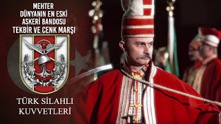 Mehter Dünyanın En Eski Askeri Bandosu  Tekbir ve Cenk Marşı [upl. by Burkitt]