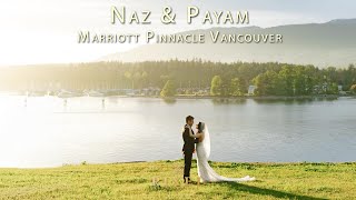 Naz amp Payam  Marriott Pinnacle Downtown Wedding [upl. by Enilkcaj]