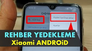 REHBER YEDEKLEME  Android  ARADA BİR MUTLAKA YAPIN [upl. by Alesandrini]