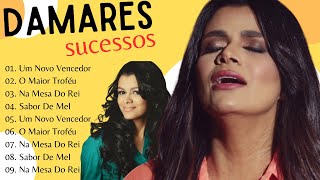 Cantora Damares  Os 10 Melhores Sucessos e Mais Tocadas de Damares Sabor de Mel Um Novo Vencedor [upl. by Ayrb]