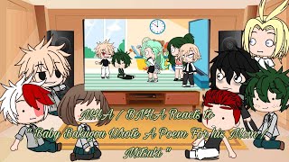 My Hero Academia Reacts to quot Baby Bakugou Wrote A Poem For his Mom  Mitsuki quot MHABNHA Gacha Club [upl. by Bartley]