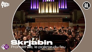 Skrjabin Prométhée le poème du feu  Radio Filharmonisch Orkest amp Groot Omroepkoor  Live HD [upl. by Buine]