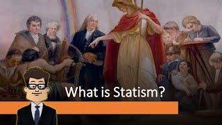 What is Statism [upl. by Haugen]