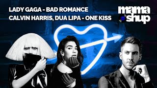 Lady Gaga amp Calvin Harris Dua Lipa  Bad Romance x One Kiss [upl. by Ailama]