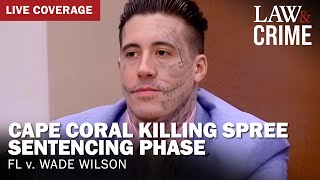 SENTENCING Cape Coral Killing Spree Murder Trial — FL v Wade Wilson [upl. by Nnad]