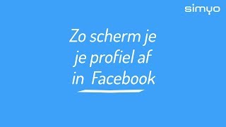 Facebook profiel afschermen [upl. by See]