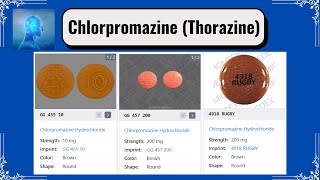 Chlorpromazine Thorazine [upl. by Bible]