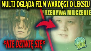 MULTI OGLĄDA FILM WARDĘGI  LEKSIU PRZERYWA MILCZENIE [upl. by Ajet604]