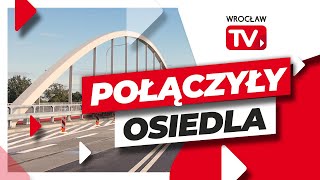 Nowe mosty Chrobrego gotowe W nocy otwierają je dla ruchu  Wrocław TV [upl. by Silvio]