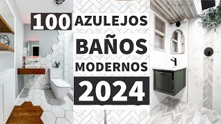 100 AZULEJOS para BAÑOS MODERNOS 2023 COMBINACIONES y DISEÑOS de BALDOSAS de CERAMICA PORCELÁNICA [upl. by Ellehsram777]