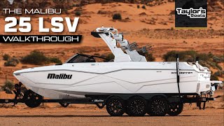 2024 Malibu 25 LSV Walk Through [upl. by Bond]