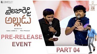 Shailaja Reddy Alludu Pre Release Event  Part 04  Naga Chaitanya  Anu Emmanuel [upl. by Yllaw]