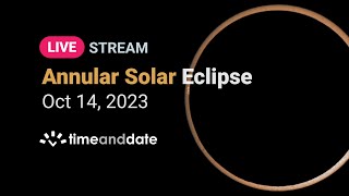 LIVE Annular Solar Eclipse Great American Eclipse  October 14 2023 [upl. by Etnaud]