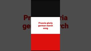 prussia gloria german march song [upl. by Artened]