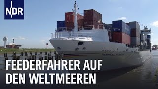 Unterwegs mit dem Containerschiff Fernfahrer zur See  die nordstory  NDR Doku [upl. by Simsar991]