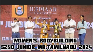 Women’s Bodybuilding 52nd Junior MRTamilnadu 2024 jeppiaaruniversity [upl. by Khano711]