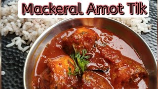 Mackeral Amot Tik  Goan Recipes  Goan Mackeral Curry 🍛 [upl. by Locke]