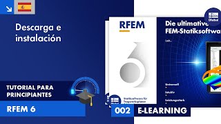 Tutorial de RFEM 6 para principiantes  002 Descarga e instalación [upl. by Kamp]