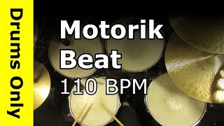 Motorik Drum Beat 110 BPM [upl. by Yelsnya]