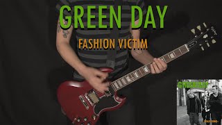 GREEN DAY  Fashion Victim  GUITAR COVER [upl. by Calvo447]