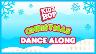 KIDZ BOP Kids  Christmas Dance Along [upl. by Aninaig]