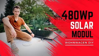 ☀️ 480 Watt Solarmodul aufstellbar aufs Dach montieren  Autarkie im Wohnwagen  Wohnmobil 💪🏻 [upl. by Kaela]