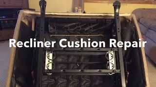 Recliner Cushion Repair [upl. by Boarer566]