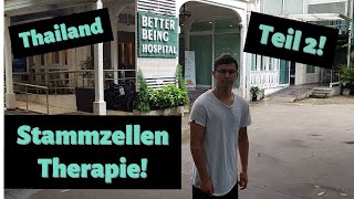 Meine STAMMZELLENTHERAPIE in THAILAND Teil 2  Robin [upl. by Nofpets]