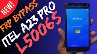 FRP BYPASS ITEL A23 PRO L5006S REMOVER CONTA GOOGLE BY NCKBOX SPREADTRUM [upl. by Shelbi]