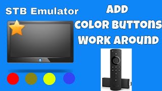 STB Emulator Setup Color buttons Work Around For Fire stick TV  100 WORKING FIXS [upl. by Saidel]