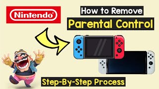 Turn Off amp Remove Parental Control Nintendo Switch  Turn Off Supervised Nintendo Switch [upl. by Medwin357]